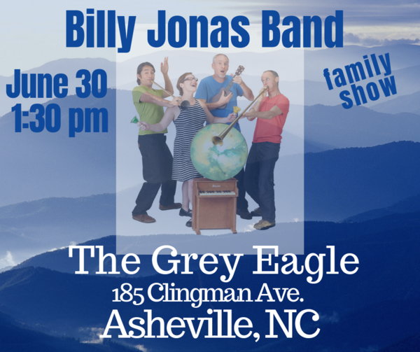 Billy Jonas Band at the Grey Eagle Sunday June 30 at 130 pm